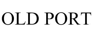 OLD PORT trademark