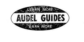 AUDEL GUIDES LEARN MORE EARN MORE