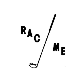 RAC ME trademark