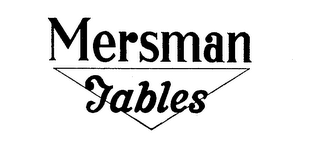 MERSMAN TABLES