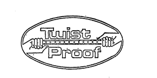 TWIST PROOF trademark