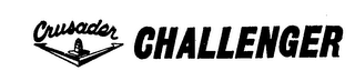 CRUSADER CHALLENGER