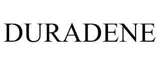 DURADENE trademark
