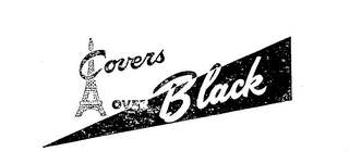 COVERS OVER BLACK trademark