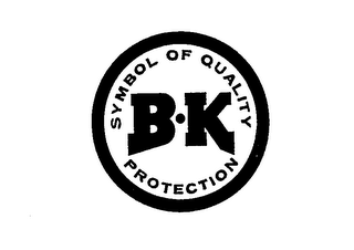 B K SYMBOL OF QUALITY PROTECTION