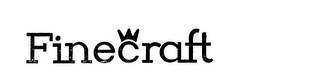 FINECRAFT