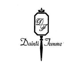 DAINTI FEMME,