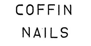 COFFIN NAILS