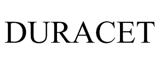 DURACET trademark