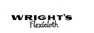 WRIGHT'S FLEXICLOTH