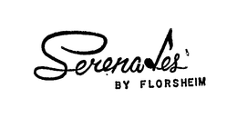 SERENADES BY FLORSHEIM trademark