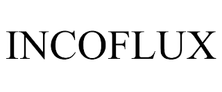 INCOFLUX trademark