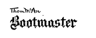 THOM MCAN BOOTMASTER trademark