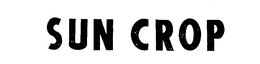 SUN CROP trademark