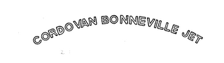 CORDOVAN BONNEVILLE JET trademark