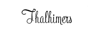 THALHIMERS trademark