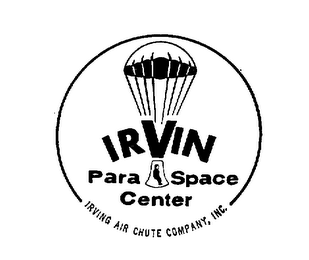 IRVIN PARA-SPACE CENTER IRVING AIR CHUTE COMPANY, INC.