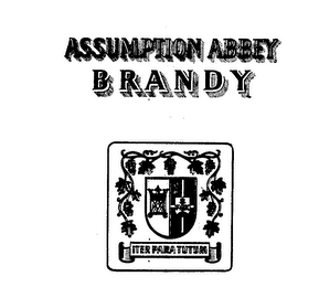 ASSUMPTION ABBEY BRANDY ITER PARA TUTUM