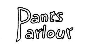 PANTS PARLOUR