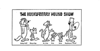 THE HUCKLEBERRY HOUND SHOW