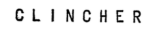 CLINCHER trademark