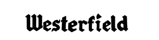 WESTERFIELD trademark