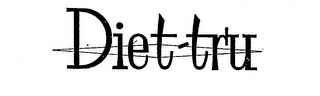 DIET-TRU trademark