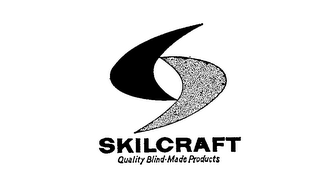 SKILCRAFT QUALITY BLIND-MADE PRODUCTS