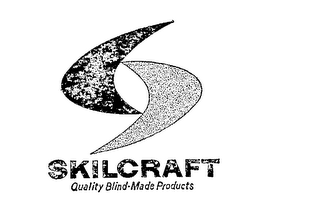 SKILCRAFT QUALITY BLIND-MADE PRODUCTS