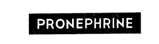 PRONEPHRINE