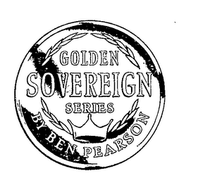 GOLDEN SOVEREIGN SERIES BY BEN PEARSON