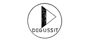 DEGUSSIT trademark