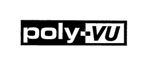 POLY-VU trademark