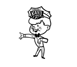 "SPEEDY" KAYO trademark