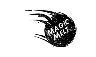 MAGIC MELT