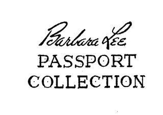 BARBARA LEE PASSPORT COLLECTION