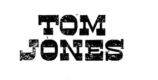 TOM JONES trademark