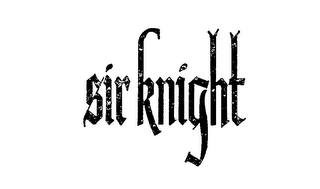 SIR KNIGHT