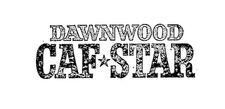 DAWNWOOD CAF-STAR
