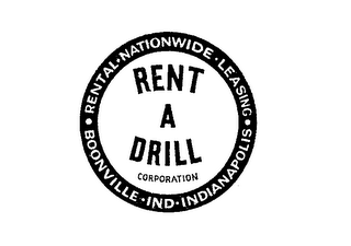 RENT A DRILL CORPORATION RENTAL NATIONWIDE.LEASING.BOONVILLE.IND.INDIANAPOLIS