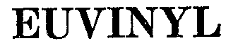EUVINYL trademark