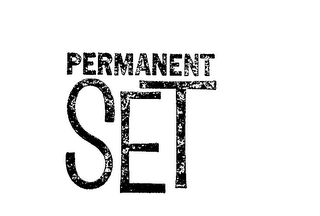 PERMANENT SET