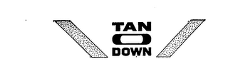 TAN O DOWN