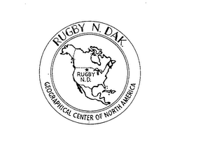 RUGBY, N. DAK. GEOGRAPHICAL CENTER OF NORTH AMERICA