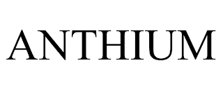 ANTHIUM trademark