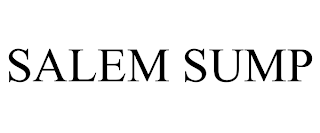 SALEM SUMP trademark