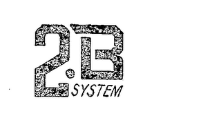 2.B SYSTEM trademark