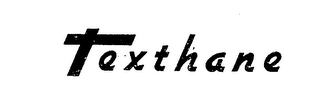 TEXTHANE trademark
