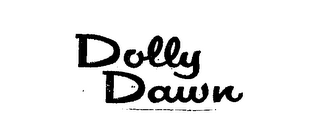 DOLLY DAWN