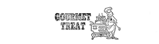 GOURMET TREAT